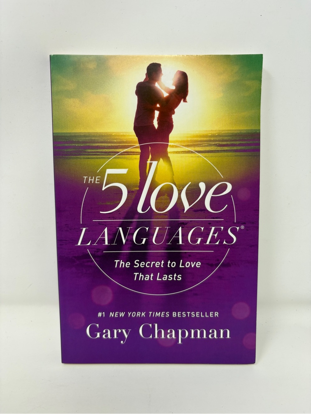 The 5 Love Languages by - Gary Chapman